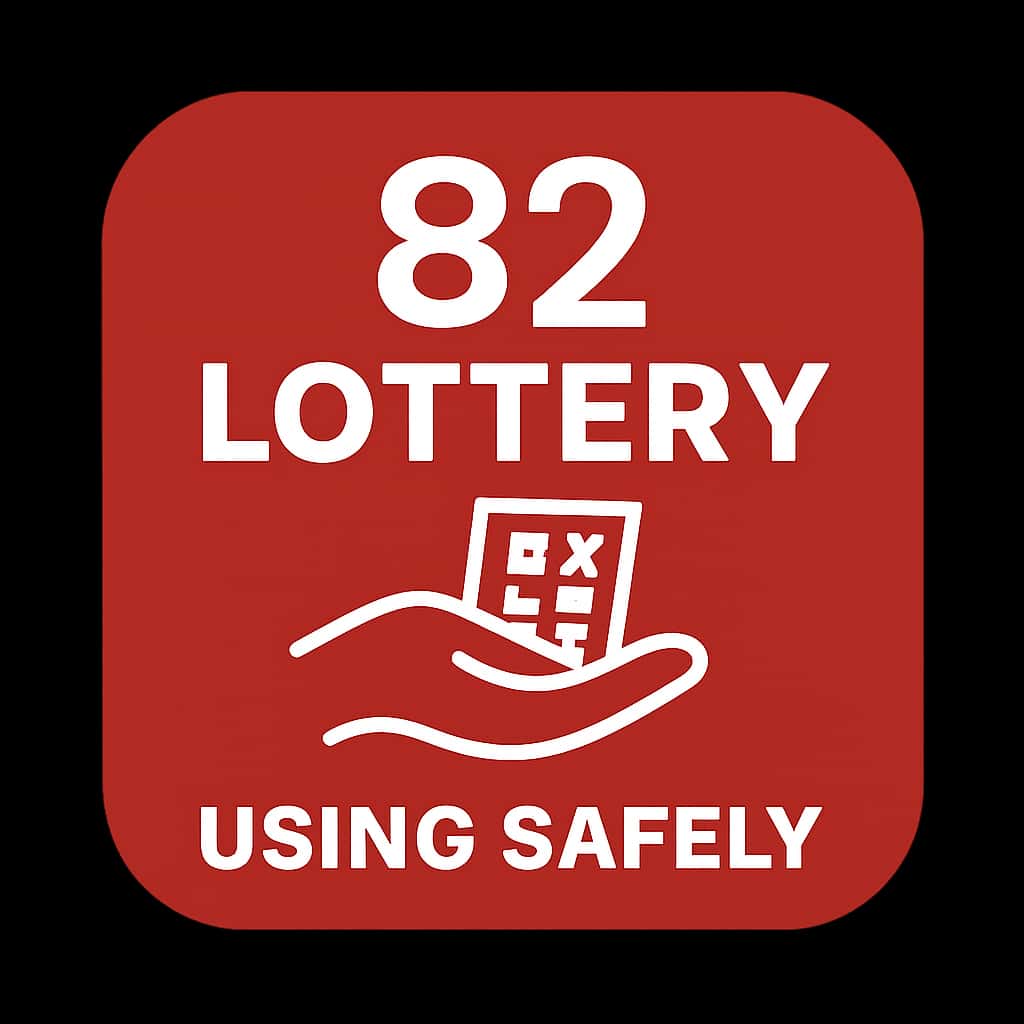 Icon representing Using 82 Lottery Safely.